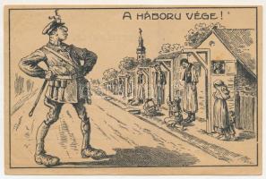 A Háború Vége! Tanácsköztársaság ellenes propaganda / Anti-Bolshevik propaganda (szakadás / tear)