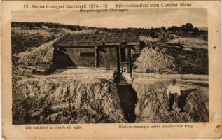 Zboró, Zborov; Téli szállások a zborói vár alján. Sárosvármegyei harcterek 1914-15. 15. D.K.F.E. 1916. / Kriegsschauplatz vom Comitat Sáros. Winterwohnungen unter der Zboroer Burg / WWI K.u.K. military, winter accomodation for soldiers (fl)