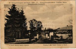Zboró, Zborov; A Rákóczi kastély bejárata. Sárosvármegyei harcterek 1914-15. 29. D.K.F.E. 1916. / Kriegsschauplatz vom Comitat Sáros. Eingang in das Kastell Rákóczi / WWI K.u.K. military, entry gate of the Rákóczi castle (fa)