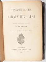 Tennyson Alfréd [Alfred]: Király-idylljei. Ford. bevez. Szász Károly.    Bp. 1889, Kisfaludy-Társaság ? Franklin. 556 l., 2 lev. Korabeli félvászon kötésben.