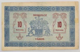 1919. Miskolc 1919.05.14. 10K "Miskolcz város" utalvány-jegye T:F kis ragasztónyom Hungary / Miskolc 14.05.1919. 10 Korona "Miskolcz város", C:F small gluemark