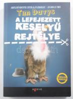 Tim Davys: A lefejezett keselyű rejtélye. Ford.: Varga Bálint. [Bp.],2011,Agave. Kiadói papírkötés