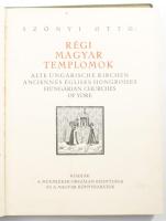 Szőnyi Ottó: Régi magyar templomok. Alte Ungarische Kirchen. Anciennes églises hongroises. Hungarian...