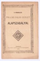 1889 A Miskoczi polgári dalos egylet alapszabályai. 16p.