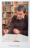 Gyimesi György: Európai vadászmezőkön. A szerző, Gyimesi György (1935-) orvos, vadászíró, politikus ...