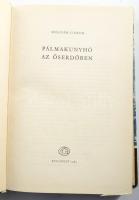 Vegyes könyvtétel, 3 db: 
Molnár Gábor: Pálmakunyhó az őserdőben. Világjárók 33. Bp., 1966, Gondola...
