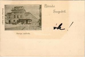 1899 Szeged, Europa szálloda. Endrényi Imre kiadása (vágott / cut)