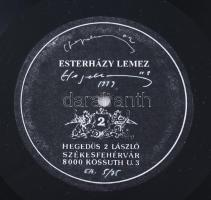 Hegedűs 2 László (1950-): Esterházy lemez, 1999. Bakelit lemez, nyomtatott szöveg. Jelzett Hegedűs 2...