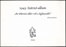1943. Szárszó-album. Szerk.: Gulay István, Püski István. Bp., 2013, Püski, 88 p. Fekete-fehér fotókkal illusztrálva. Kiadói papírkötés.