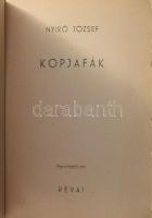 Nyirő József: Kopjafák. Bp., 1934, Révai, 228 p. Kiadói halina-kötés, kissé viseltes, foltos borítóv...