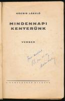 Kocsis László: Mindennapi kenyerünk. Versek. A szerző, Kocsis László (1891-1973) római katolikus pap...