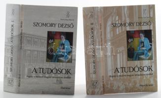Szomory Dezső: A tudósok I-II. Regény a modern magyar társadalom életéből. Bp., 2016, Múlt és Jövő K...