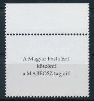 2018 Bélyegnap ívszéli bélyeg, hátoldalán "A Magyar Posta Zrt. köszönti a MABÉOSZ tagjait!" felirattal