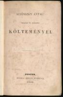 Sujánszky Antal' vallási és hazafiui költeményei. Pest, 1844, Emich Gusztáv, 230 p. Első kiadás. Átkötött félvászon-kötésben, kissé viseltes, kopott borítóval, kissé foltos lapokkal, az elülső szennylapon sarokhiánnyal.