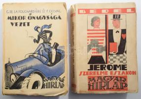 2 db könyv - Bedel: Jerome szerelme északon. Bp., Pantheon. Fouchardiére-Celval: Mikor őnagysága vezet. Bp., Pantheon. Kiadói papírkötés, kopottas állapotban.