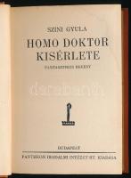 Szini Gyula: Homo doktor kísérlete. Bp., Pantheon. Kiadói egészvászon kötés, jó állapotban