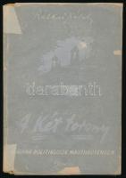 Rátkai Károly: A két torony. Magyar politikusok Mauthausenben. Bp., 1946, Genius. Kiadói papírkötés, papír védőborítóval, kopottas állapotban.