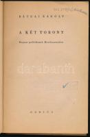 Rátkai Károly: A két torony. Magyar politikusok Mauthausenben. Bp., 1946, Genius. Kiadói papírkötés,...