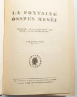 La Fontaine összes meséi. Bp., Dante. Félvászon kötés, gerinc sérült, kopottas állapotban.