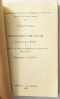 Csiba István: Magyarország hegyeiről. Nagyszombat 1714. Reprint Miskolc, 1991 Kiadói, kissé foltos p...