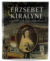 Erzsébet Királyné emlékezete képeslapokon (Sissi). 157 old., Kossuth Kiadó, Budapest, 2007. Kartonált papírkötés, papír védőborítóval.