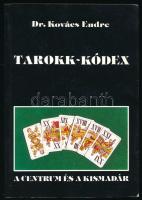 Dr. Kovács Endre: Tarokk-kódex. Bp., 1989, Kráter, kiadói papírkötés.