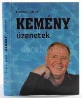 Endrei Judit: Kemény üzenetek. Beszélgetések Kemény Dénessel, a magyar vízilabda válogatott szövetségi kapitányával. A szerző, Endrei Judit (1953-) Kazinczy-díjas televíziós bemondó, szerkesztő-műsorvezető, riporter által DEDIKÁLT példány! [Szentendre], 2011, Endrei Könyvek. Kiadói kartonált papírkötésben