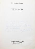 Sterbetz István: Vízivad. A szerző, Sterbetz István (1924-2012) orintológus által DEDIKÁLT példány. ...