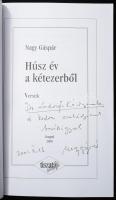 Nagy Gáspár: Húsz év kétezerből. Versek. DEDIKÁLT! Szeged, 2000, Tiszatáj Könyvek. Kiadói papírkötés