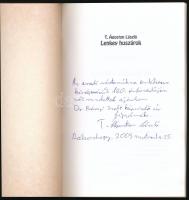 T. Ágoston László: Lenkey huszárok. DEDIKÁLT! 2009, Aposztróf. Kiadói papírkötés, jó állapotban