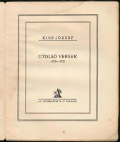 Kiss József: Utolsó versek (1920-1921). Bp., 1921, Athenaeum. Kiadói papírkötés, ázásnyommal, kopott...