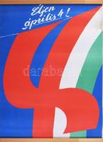 cca 1978-79 Április 4 felszabadulás ünnepe, 4 db retro szocialista plakát, egyik Sós László - Kemény...