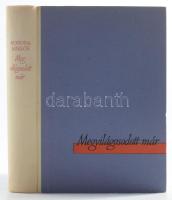 Koroda Miklós: Megvilágosodott már. [Batsányi János életének regénye.] A szerző, Koroda Miklós (1909...
