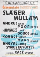 cca 1970-1975 Sláger hullám, Ambrus Kyri, Poór Péter, Syrius együttes stb. Fegyveres Erők Klubja. Ko...