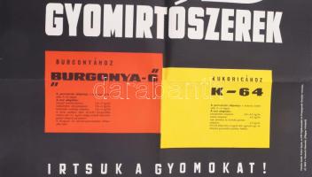1967 Gyomirtószerek, plakát, papír, Kossuth Nyomda, hajtásnyomokkal, apró lapszéli szakadással, 80x5...