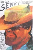 1981 Terrence Hill - Henry Fonda: Nevem senki c. film grafikus plakátja. Balogh István (1924-) grafikája. Jelzett a plakáton. Papír. Pécsi Szikra Nyomda. 84x59 cm Hajtva