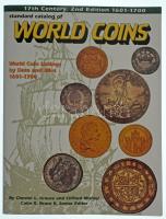 Standard Catalog of World Coins, 1601-1700, 2nd edition, Krause Publications, 1999. Használt, jó állapotban.