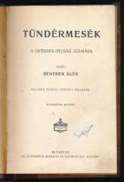 Benedek Elek: Tündérmesék a gyermek-ifjúság számára. Bp., Athenaeum. Újrakötött félvászon kötés, rár...