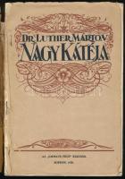 Dr. Luther Márton Nagy Kátéja. Sopron, 1930, "Emmaus felé". Tűzött papírkötés, viseltes állapotban.