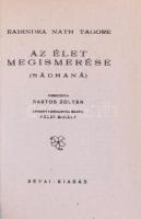 Tagore, R[abindranath]: Az élet megismerése. [Bp.], én., Egyetemi Nyomda Minatűr Könyvgyűjtő Klubja....