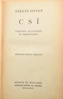 Fekete István: Csí. Történetek állatokról és emberekről. Mühlbeck Károly rajzaival. Bp.,1940., Singer és Wolfner, (Budapesti Hírlap-ny.), 244 p. 1. kiadás. Fekete István (1900-1970) író, vadászati író, elbeszélő klasszikus állattörténet-gyűjteménye először 1940-ben jelent meg. Ebben olvasható először az író "Vuk" címen ismert kisregénye, más állattörténetek (Csí, Hú, Kele) és emberi novellák (Lelkiismeret, Karácsonyest, Búcsúzás) kíséretében. Kiadói egészvászon-kötés, kissé kopott borítóval.