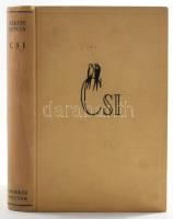 Fekete István: Csí. Történetek állatokról és emberekről. Mühlbeck Károly rajzaival.
Bp.,1940., Sing...