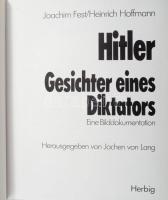 Joachim Fest - Heinrich Hoffmann: Hitler. Gescichter eines Diktators. Eine Bilddokumentation. Szerk....