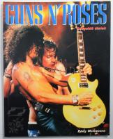 Eddy McScquare: Guns N' Roses: Száguldó életek. Ford.. Soproni András. [Bp.], 1993, Corvina. Gazdag képanyaggal illusztrált. Kiadói papírkötés.