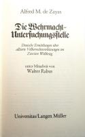 Alfred M. de Zayas: Die Wehrmacht-Untersuchungsstelle. Deutsche Ermittlungen über alliierte Völkerre...