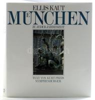 Ellis Kaut - Kurt Preis: München zu jeder Jahreszeit. München, 1990, Nymphenburger. Gazdag képanyaggal illusztrálva. Német és angol nyelven. Kiadói egészvászon-kötés, kiadói papír védőborítóban.