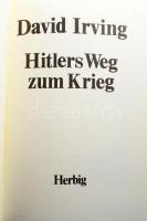 David Irving: Hitlers Weg zum Krieg. München-Berlin, 1979, F. A. Herbig. Fekete-fehér fotókkal illus...