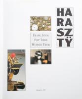 Frank János - Papp Tibor - Wehner Tibor: Haraszty. Bp., 2005., X-Press Bt.,(Pauker-ny.) Gazdag képan...