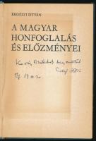 Erdélyi István: A magyar honfoglalás és előzményei. DEDIKÁLT! Bp., 1986, Kossuth. Kiadói kartonált k...
