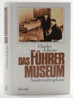 Charles de Jaeger: Das Führer Museum. Sonderauftrag Linz. Esslingen-München, 1988, Bechtle. Német nyelven. Kiadói egészvászon-kötés, kiadói papír védőborítóban.